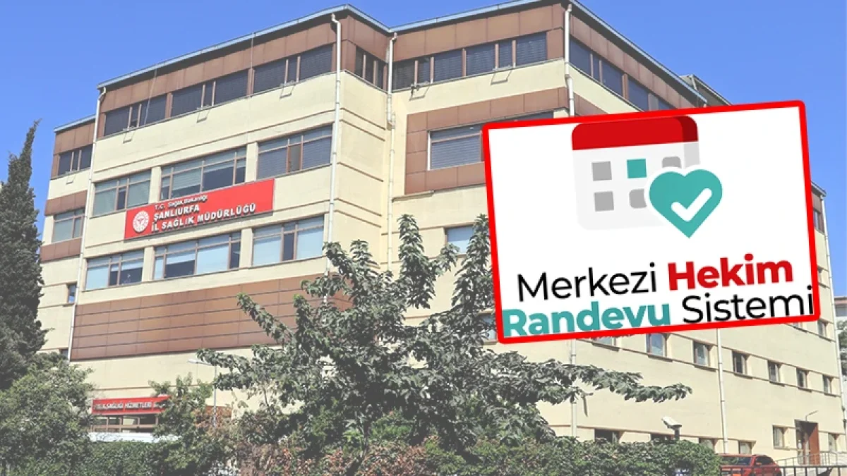 ŞANLIURFA’DA MHRS RANDEVU KAPASİTESİ REKOR SEVİYEYE ULAŞTI: 2 AYDA YÜZDE 31,7’LİK ARTIŞ