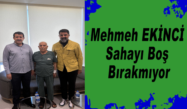 Başkan Mehmet Ekinci'den Vefa Ziyareti: Şeyh İsmail Demir’e Geçmiş Olsun Dilekleri