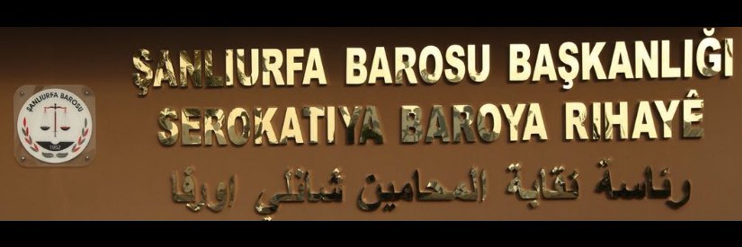 Şanlıurfa Barosu’ndan AİHM Açıklaması: "Kararlara Uymak Hukuk Devletinin Gereğidir"